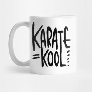 Karate Pun, Karate is Kool, for Karateka Mug